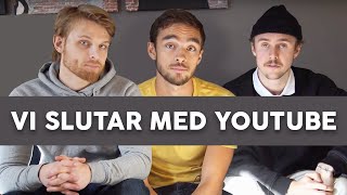 VI SLUTAR MED YOUTUBE VI SLUTAR MED YOUTUBE
