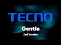 Gentle (2nd version) - Tecno HiOS 12/13 Default Notification Sound
