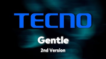 Gentle (2nd version) - Tecno HiOS 12/13 Default Notification Sound