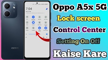 Oppo A5x 5g Lock Screen Control Centre Setting Kaise On Kare // Control Centre Lock Screen Oppo A5x