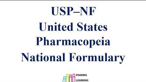 USP–NF United States Pharmacopeia National Formulary