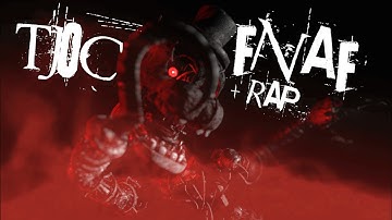 {C4D/FNAF} TJOC + FNAF RAP REMIX (Remake)