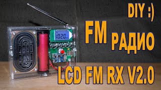 видео: ⚡ Digital FM Radio LCD FM RX v2.0 DIY ⚡ Kit набор для сборки FM радиоприемника с аккумулятором 18650 картинка: ⚡ Digital FM Radio LCD FM RX v2.0 DIY ⚡ Kit набор для сборки FM радиоприемника с аккумулятором 18650