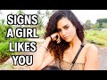 Signs A Girl Likes You!!