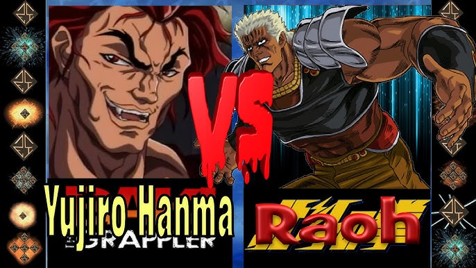 Kenshiro Vs Yujiro Hanma (Baki The Grappler Vs Fist of The North