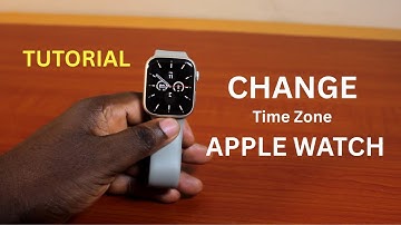 How to Change Time Zone on Apple Watch
