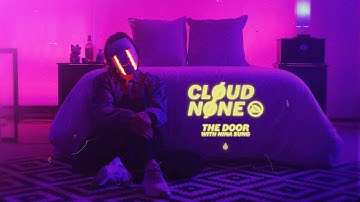 CloudNone & Nina Sung - The Door