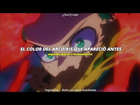 『AMV』Boku no Hero Academia - Season 7 - Opening 1 | Tagatame | Sub. Español