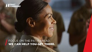 Focus on the Path Ahead | First Command