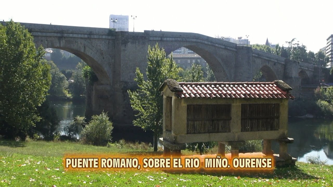 PUENTE ROMANO O PONTE VELLA,  SOBRE EL RIO MIÑO. ORENSE