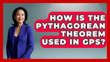 How Is The Pythagorean Theorem Used In GPS? - All About Geometry