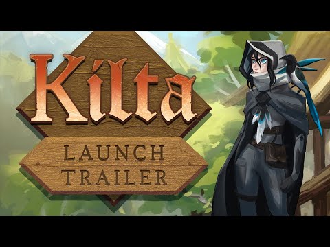 Kilta - Launch Trailer