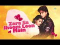 Zara Sa Jhoom Loon Main | Shahrukh Khan | Kajol | Dilwale Dulhania Le Jayenge | Old Hindi Song Mp3 Song