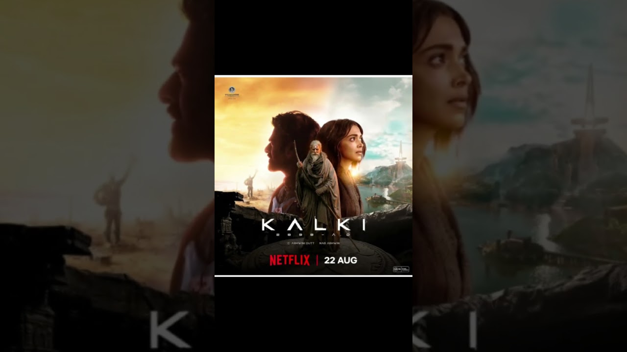Kalki 2898 AD||OTT release date confirm||Hindi dubbed available 