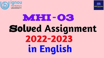 MHI-03 Free Solved Assignment 2022-2023 in English   #mhi3 #mhi03 #mhi #ignou #ignouinformation