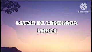 Laung Da Lashkara (Lyrics) | Patiala House | Akshay kumar, Anushka Sharma