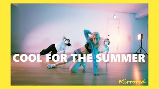 [Mirrored] Demi Lovato - Cool for the Summer / Heaven Lee Choreography