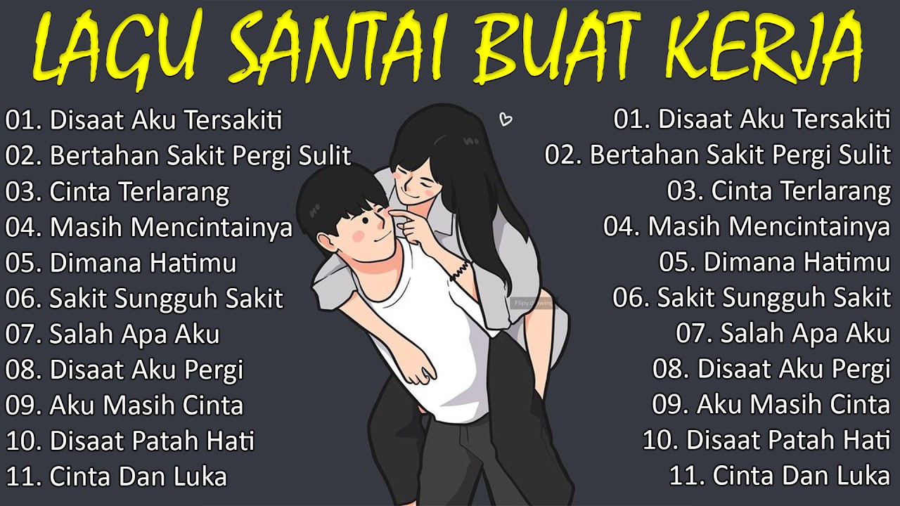 Lagu Santai Buat Kerja || Lagu Pop Indonesia Tahun 2000an With Video Lirik