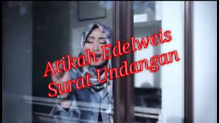 Atikah Edelweis -Surat Undangan (pop nostalgia)