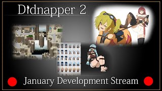 Public Didnapper 2 dev stream (30 Jan 2021)