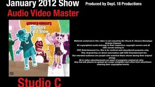 Chuck E. Cheese's January 2012 Show (Studio C)