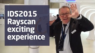 IDS2015 - Rayscan exciting experience