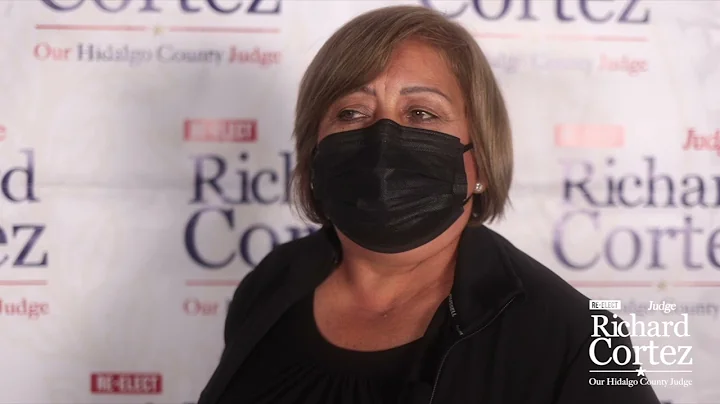 Araceli Montes urges us to re-elect Richard Cortez for Hidalgo County Judge | Feb 2022