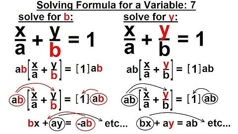 Algebra - Ch. 3: Formula, Inequalities, Absolute Value (7 of 38) Solving Formula for a Variable: 7
