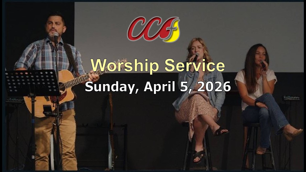 CCF Easter Worship Service (Sunday, April 5, 2026) - YouTube