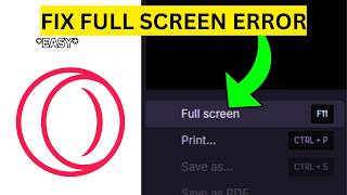How To Fix Opera GX Full Screen(EASY)