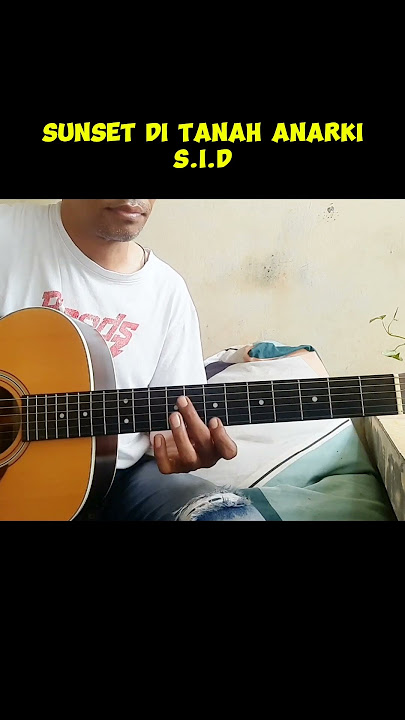 Sunset di Tanah Anarki-SID |Melodi Gitar #guitar #melodigitar #sunsetditanahanarki #sunset #belajar