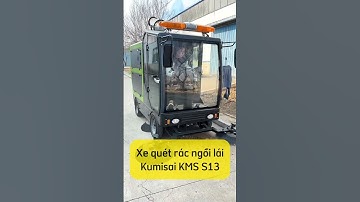 Kumisai KMS-S13 – Xe quét rác ngồi lái công nghiệp, hiệu suất cao