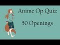 Anime Opening Quiz - 50 Openings (Very Easy - Very Hard)