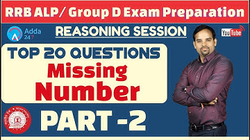 Top 20 Questions Of Missing Number In The Figure (Part-2) For RRB ALP / GROUP D By Sachin Sir