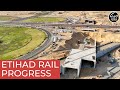 Watch: How work on UAE&#39;s Etihad Rail has progressed