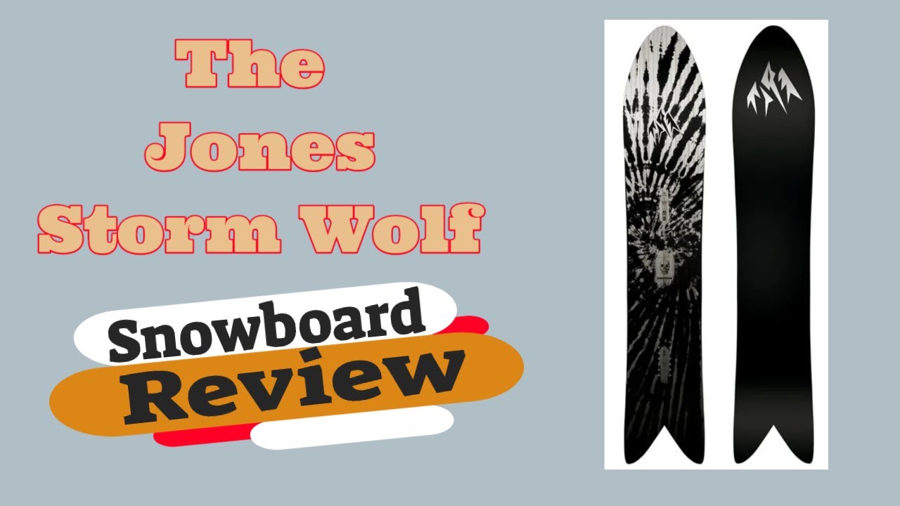 Zeestraat leer Aanhankelijk The 2022 Jones Storm Wolf Snowboard Review - YouTube