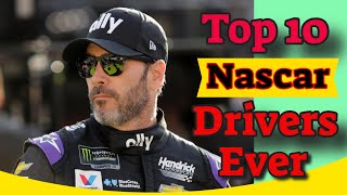 Top 10 Nascar Drivers Of All Time