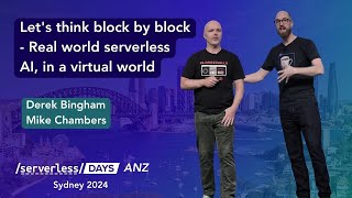 Let's think block by block (Derek Bingham and Mike Chambers) - SLSDays ANZ 2024