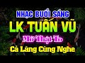 Nhạc Không Lời Buổi Sáng LK Tuấn Vũ CẢ LÀNG CÙNG NGHE - Hòa Tấu Rumba Guitar - Nhạc Cafe Buổi Sáng