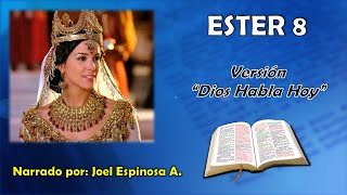 ESTER 8 | Versión: "Dios Habla Hoy"