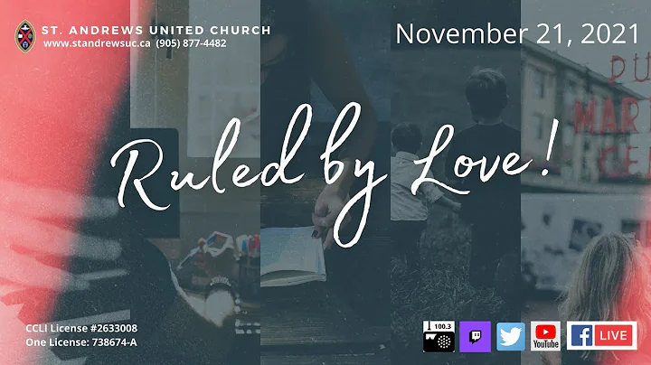 Ruled by Love, Sunday November 21, 2021