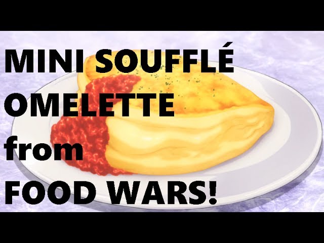 Mini Soufflé Omelette, Shokugeki no Soma Wiki