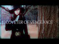 Coveter of Vengeance