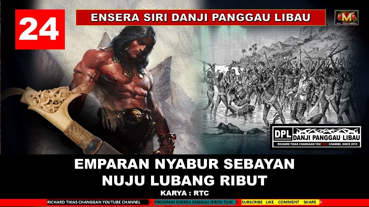 ENSERA NYABUR SEBAYAN KE MENUA LUBANG RIBUT - PART 24