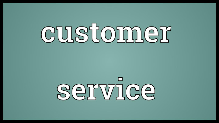 Customer service Meaning