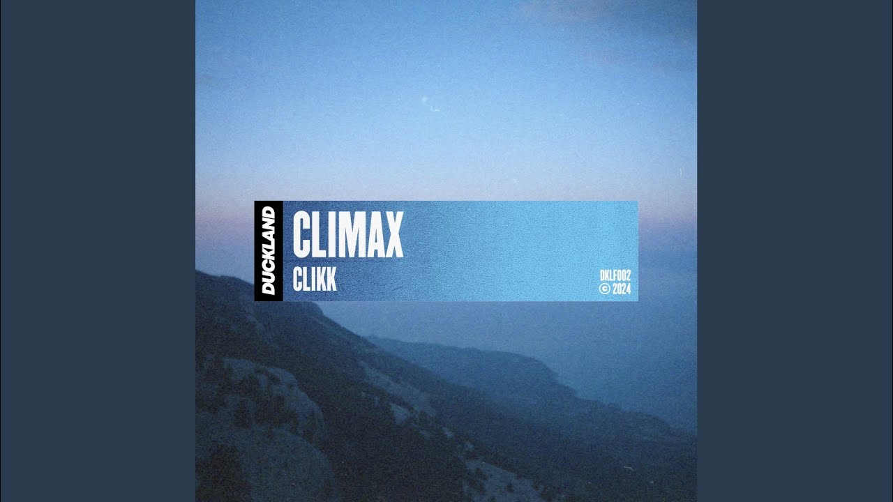 Climax adlı videoyu YouTube'da izle Climax adlı videoyu YouTube'da izle