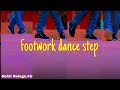 Footwork dance step| dance dekho aur sikho step by step footwork🌌|Rohit Reings.4U|