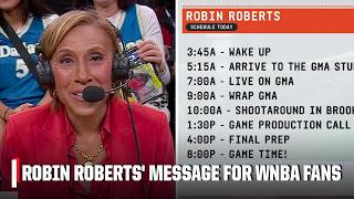GMA's Robin Roberts thanks fans for supporting the WNBA amid her 20-hour workday 😅 | WNBA on ESPN