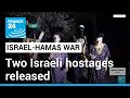 Hamas releases two elderly Israeli women held hostage • FRANCE 24 English