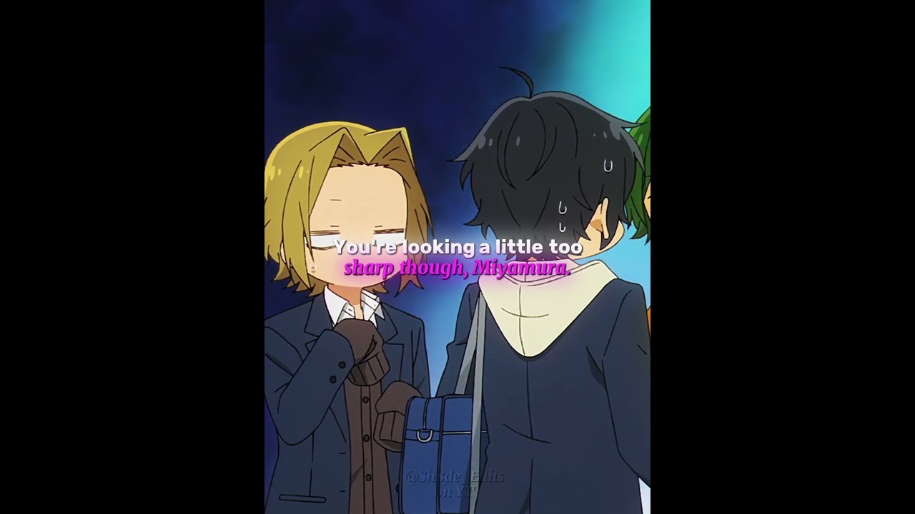 They Were All So Shocked Anime Horimiya